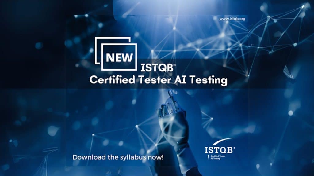 ISTQB® releases Certified Tester AI Testing v1.0 CT AI